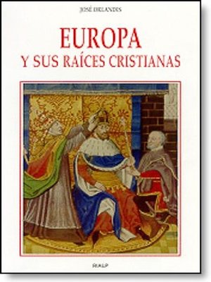 cover image of Europa y sus raíces cristianas